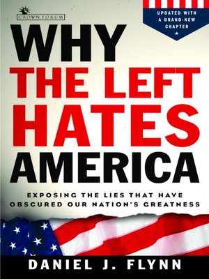 cover image of Why the Left Hates America